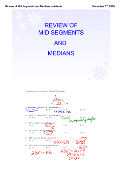 Review of Mid Segments and Medians.notebook