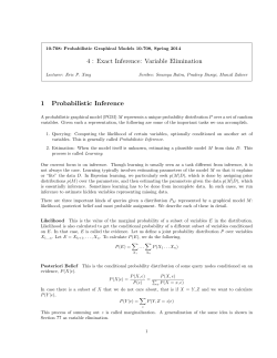 4 : Exact Inference: Variable Elimination 1 Probabilistic Inference