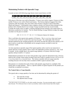 Maintaining Products with Sporadic Usage