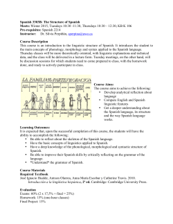 Spanish 3303B: The Structure of Spanish Meets: Winter 2015