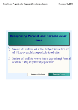 Parallel and Perpendicular Slopes and Equations.notebook