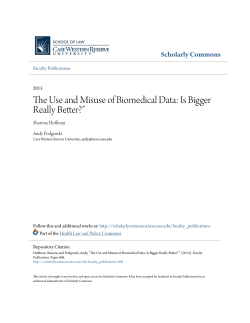 The Use and Misuse of Biomedical Data: Is Bigger Really Better?”