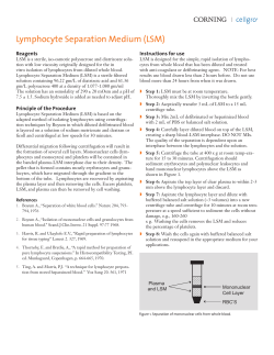 Lymphocyte Separation Medium (LSM)