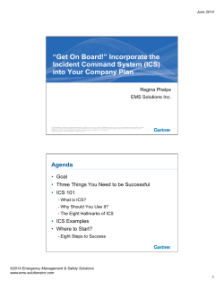 Incorporate the Incident Command System (ICS)