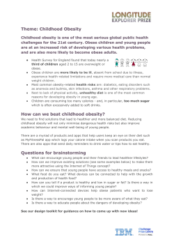 Theme: Childhood Obesity How can we beat childhood obesity