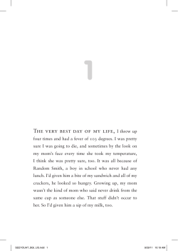 THE vERy BEST DAy oF My LiFE, I threw up