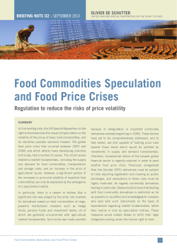 Food Commodities Speculation and Food Price Crises