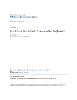 Jos&eacute; Efra&iacute;n R&iacute;os Montt: A Guatemalan Nightmare