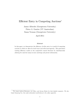 Effi cient Entry in Competing Auctions&lowast;