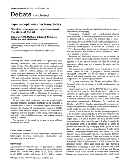 Debate concluded Laparoscopic myomectomy today