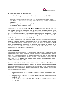 24 February 2015 Phoenix Group announces its with