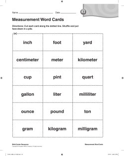 inch centimeter cup gallon ounce gram foot meter pint liter pound