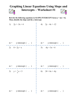 Graphing Using Slope and Intercepts