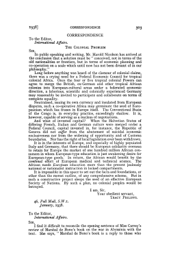 I am, Sir, Your obedient servant, CORRESPONDENCE To the Editor