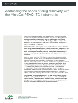 Addressing the needs of drug discovery with the MicroCal PEAQ