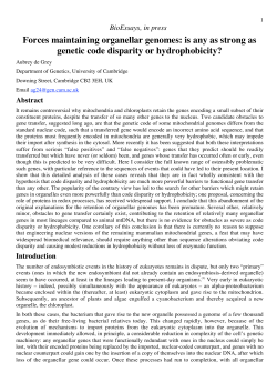 Forces maintaining organellar genomes: is any as strong as genetic