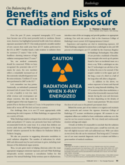 Benefits and Risks of CT Radiation Exposure