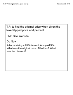 to find the original price when given the taxed/tipped price and