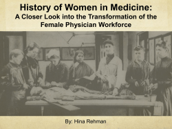 History of Women in Medicine: A Closer Look into the