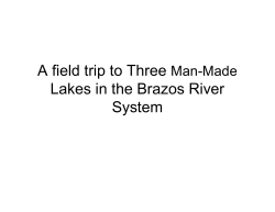 A Field Trip to parts of the Brazos River System