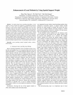 Enhancement of Local Methods by Using Spatial Support Weight