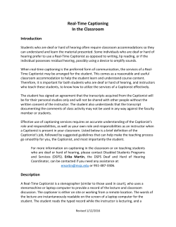 Real-Time Captioning In the Classroom