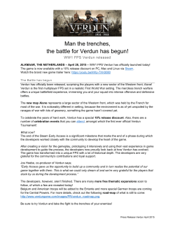 Man the trenches, the battle for Verdun has begun!