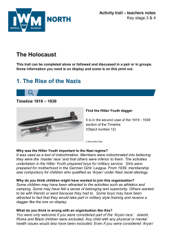 The Holocaust 1. The Rise of the Nazis