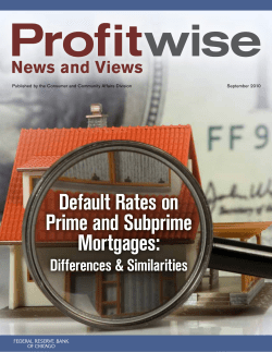Default Rates on Prime and Subprime Mortgages