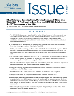 HSA Balances, Contributions, Distributions, and Other Vital Statistics