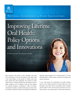 Improving Lifetime Oral Health: Policy Options and Innovations