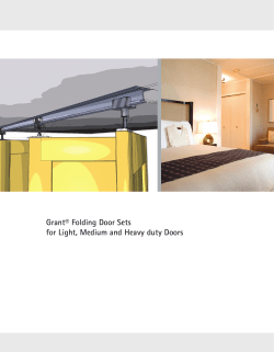 Grant&reg; Folding Door Sets for Light, Medium and Heavy