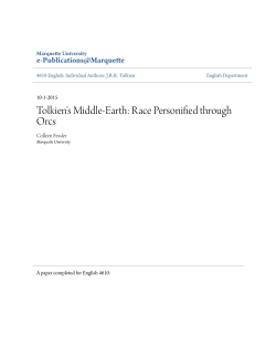 Tolkien`s Middle-Earth: Race Personified through Orcs