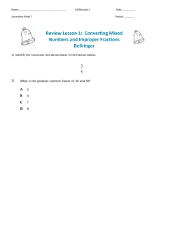 Review Lesson 1: Converting Mixed Numbers and Improper