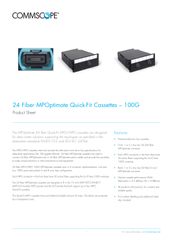 24 Fiber MPOptimate Quick-Fit Cassettes – 100G Product Sheet