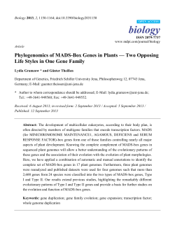 Phylogenomics of MADS-Box Genes in Plants &mdash; Two Opposing Life