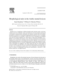 Morphological units in the Arabic mental lexicon, Cognition, 81, 65-92.