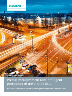 Precise measurement and intelligent processing of travel time data