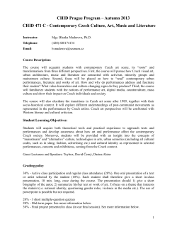 Contemporary Czech Culture, Art, Music and - C H I D