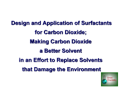 Design and Application of Surfactants for Carbon Dioxide