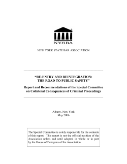 RE-ENTRY AND REINTEGRATION: THE ROAD TO PUBLIC SAFETY