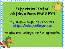 Polly Wanna Cracker Antonym Game FREEBIE!
