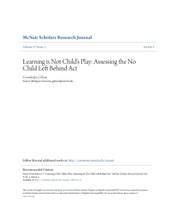 Learning is Not Child`s Play: Assessing the No Child Left Behind Act