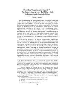 Providing &ldquo;Supplemental Security&rdquo;* &ndash; The Insurrection Act and the