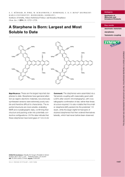 A Starphene is Born: Largest and Most Soluble to Date