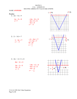 MATH 31 U1A LESSON #4 SOLVING ABSOLUTE VALUE