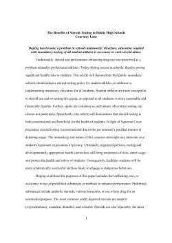 1 The Benefits of Steroid Testing in Public High Schools Courtney