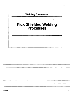Flux Shielded Welding Processes