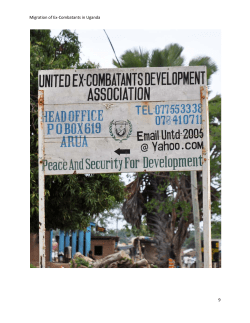 Migration of Ex-Combatants in Uganda 9