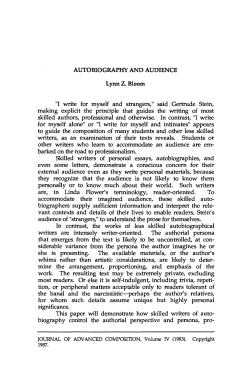 "I write for myself and strangers," said Gertrude Stein, making explicit